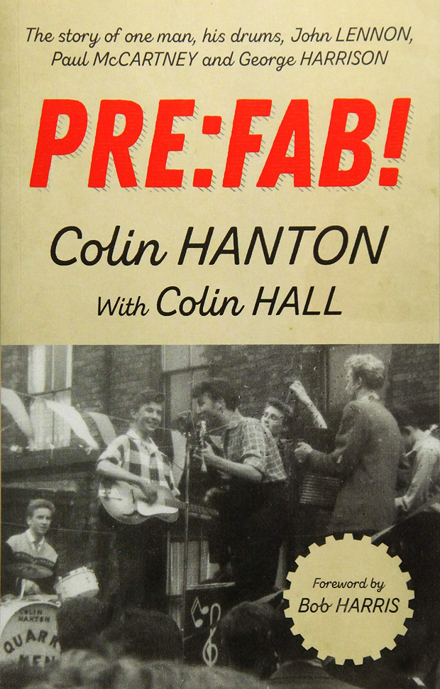 Pre:Fab！: The Story of One Man, His Drums, John Lennon, Paul McCartney and George Harrison